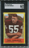 1967 Chris Hanburgher Topps ROOKIE RC SGC 6 #183 Washington Redskins 6122