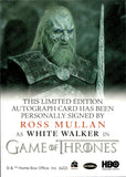 2022 Ross Mullen as White Walker Rittenhouse Game of Thrones The Complete Series Volume 2 FULL BLEED AUTO AUTOGRAPH #NNO