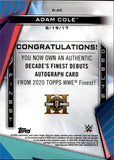 2020 Adam Cole Topps Finest WWE DECADE'S FINEST DEBUT AUTO AUTOGRAPH #D-AC NXT