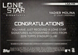 2019 Yadier Molina Topps Stadium Club LONE STAR SIGNATURES AUTO 03/25 AUTOGRAPH #LSA-YM St. Louis Cardinals