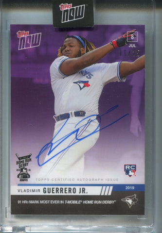 2019 Vladimir Guerrero Jr. Topps Now ROOKIE PURPLE HOME RUN DERBY AUTO 10/25 AUTOGRAPH RC #491C Toronto Blue Jays