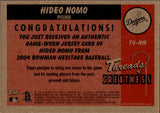 2004 Hideo Nomo Bowman Heritage THREADS OF GREATNESS JERSEY RELIC #TG-HN Los Angeles Dodgers