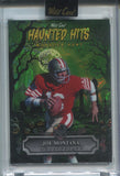 2025 Joe Montana Wild Card Haunted Hits Monster Hunt GREEN LAVA 2/3 #HHC-JM San Francisco 49ers HOF