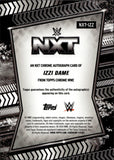 2026 Izzi Dame Topps Chrome WWE NXT AUTO AUTOGRAPH #NXT-IZZ NXT 1
