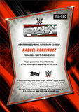 2026 Raquel Rodriguez Topps Chrome RED BRAND AUTO AUTOGRAPH #RBA-RAQ Monday Night Raw 2