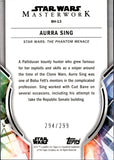 2022 Aurra Sing Topps Star Wars Masterwork RAINBOW FOIL BOUNTY HUNTING A COMPLICATED PROFESSION 294/299 #BH-13 The Phantom Menace