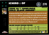 2007 Ichiro Topps Chrome WHITE REFRACTOR 311/660 #270 Seattle Mariners