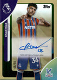 2025-26 Chadi Riad Autograph Topps Premier League #AC-CRI 46/50 GOLD AUTO CRYSTAL PALACE
