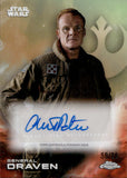 2025 Alistair Petrie as General Draven Topps Chrome Star Wars Autograph #A-AP AUTO KASHYYYK GREEN /99