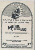 2023 Pipa Topps Allen & Ginter MUSIC TO YOUR EARS GENUINE RELIC 166/200 #MTYER-PI