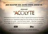 2025 Topps Chrome Star Wars The Acolyte JEDI MASTER SOL SAVES OSHA ANISEYA #AC-3 ORANGE REFRACTOR 09/25