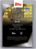 2025 Randy Orton Topps Chrome WWE DIE CUT MAIN EVENT AUTO AUTOGRAPH #MEA-RDY Friday Night Smackdown