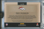2024 Troy Franklin Panini One ROOKIE JUMBO PATCH AUTO 015/199 AUTOGRAPH RELIC #12 Denver Broncos