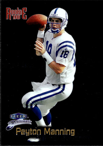 1998 Peyton Manning Fleer Brilliants ROOKIE RC #120 Indianapolis Colts HOF 2