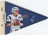 2012 Tom Brady Panini Rookies and Stars PLAYER PENNANTS DIE CUT #2 New England Patriots