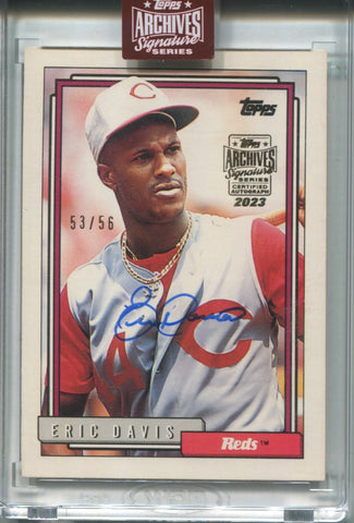 2023 Eric Davis Topps Archives Signature Series AUTO 53/56 AUTOGRAPH #610 Cincinnati Reds