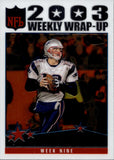 2004 Tom Brady Topps Chrome WEEKLY WRAP-UP #154 New England Patriots