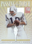 1999 Johnny Unitas Peyton Manning Donruss Elite PASSING THE TORCH 0240/1500 #1 Indianapolis Colts HOF