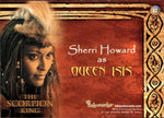 2002 Sherri Howard as Queen Isis Inkworks The Scorpion King AUTO AUTOGRAPH #A3