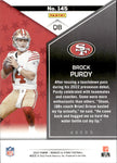 2022 Brock Purdy Panini Rookies and Stars ROOKIE RC #145 San Francisco 49ers