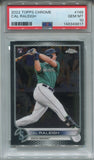 2022 Cal Raleigh Topps Chrome ROOKIE RC PSA 10 #149 Seattle Mariners 8817