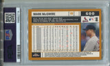 2002 Mark McGwire Topps Chrome GOLD REFRACTOR PSA 9 #600 St. Louis Cardinals 2718 *POP 9*
