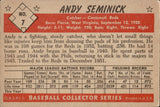 1953 Andy Seminick Bowman Black and White #7 Cincinnati Reds BV $40