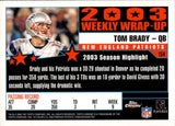 2004 Tom Brady Topps Chrome WEEKLY WRAP-UP #154 New England Patriots