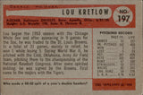 1954 Lou Kretlow Bowman #197 Baltimore Orioles BV $12