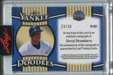 2025 Darryl Strawberry Leaf A Bronx Legacy YANKEE DODDLES INSCRIPTION AUTO 23/25 AUTOGRAPH #YD-DS1 New York Yankees