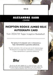 2024-25 Alexandre Sarr Topps Inception ROOKIE JUMBO RELIC AUTOGRAPH RC AUTO #RJR-AS Washington Wizards