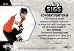 2022 Eric Lindros Leaf Lumber TWIG SIGS STICK AUTO 1/9 AUTOGRAPH RELIC #TS-EL1 Philadelphia Flyers