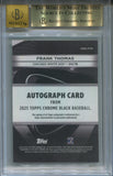 2025 Frank Thomas Topps Chrome Black GREEN REFRACTOR AUTO 16/99 AUTOGRAPH BGS 9.5/10 #CBA-FTH Chicago White Sox HOF 3653