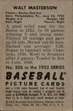 1952 Walt Masterson Bowman #205 Boston Red Sox BV $15