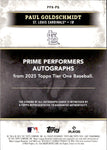 2025 Paul Goldschmidt Topps Tier One PRIME PERFORMERS AUTOGRAPHS BLUE FOIL AUTO 11/25 #PPA-PG St. Louis Cardinals