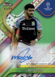 2024-25 Ian Maatsen Topps Finest UEFA CHAMPIONS LEAGUE CLUB COMPETITIONS GREEN REFRACTOR AUTOGRAPH VARIATION AUTO 90/99 #BR-IM Aston Villa