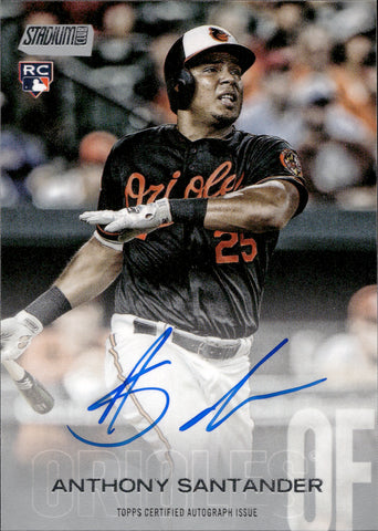 2018 Anthony Santander Topps Stadium Club ROOKIE AUTO AUTOGRAPH RC #SCA-AS Baltimore Orioles