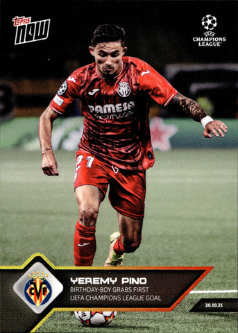 2021-22 Yeremy Pino Topps Now UCL ROOKIE RC #057 Villarreal CF