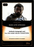 2025 Oscar Isaac as Duke Leto Atreides Topps Chrome Dune GREEN AUTO 72/99 AUTOGRAPH #A-OI