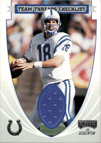 1999 Peyton Manning Playoff Momentum SSD TEAM THREAD CHECKLIST JERSEY RELIC #TTC05 Indianapolis Colts HOF