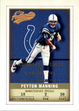 2002 Peyton Manning Fleer Authentix SECOND ROW 112/250 #43 Indianapolis Colts HOF