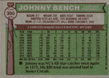 1976 Johnny Bench Topps NL ALL STAR #300 Cincinnati Reds HOF