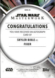 2022 Skylar Bible as Fixer Autograph Topps Star Wars Masterwork #MWA-SB AUTO