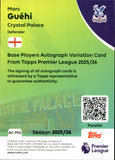 2025-26 Marc Guehi Autograph Topps Premier League #AC-MG 114/150 BLUE FOIL AUTO CRYSTAL PALACE