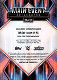 2026 Drew McIntyre Topps Chrome WWE ORANGE REFRACTOR MAIN EVENT AUTO 17/25 AUTOGRAPH #MEA-DM Friday Night Smackdown