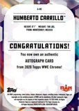 2020 Humberto Carrillo Topps Chrome WWE ROOKIE GREEN REFRACTOR AUTO 81/99 AUTOGRAPH RC #A-HC Monday Night Raw