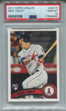 2011 Mike Trout Topps Update ROOKIE RC PSA 10 #US175 Anaheim Angels 9643