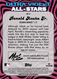 2023 Ronald Acuna Jr. Topps Chrome ULTRA VIOLET ALL-STARS #UV-4 Atlanta Braves