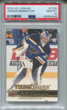 2014-15 Jordan Binnington Upper Deck Series 2 UD CANVAS YOUNG GUNS ROOKIE RC PSA 10 #C230 St. Louis Blues 2444