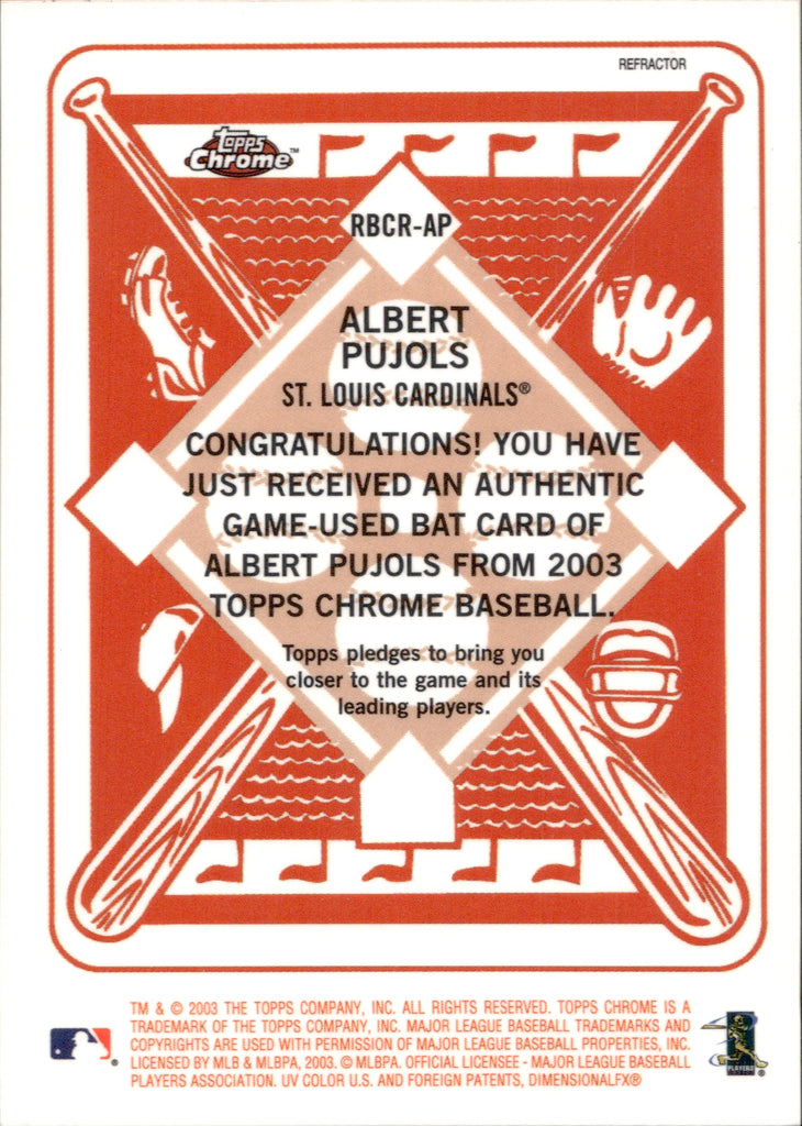 2003 Albert Pujols Topps Chrome REFRACTOR BAT RELIC RED BACK #RBCR-AP